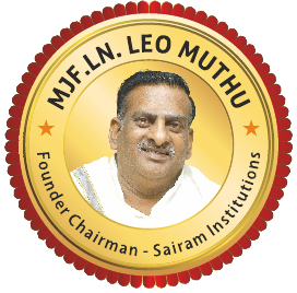 MJF. LN. Leo Muthu, Founder Chairman, Sairam Institutions